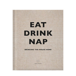 eat drink nap